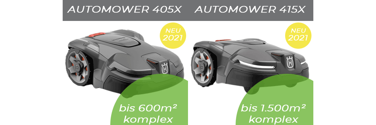 Automower Neuheiten 2021 | 405X und 415X - Automower Neuheiten 2021 - 405X und 415X